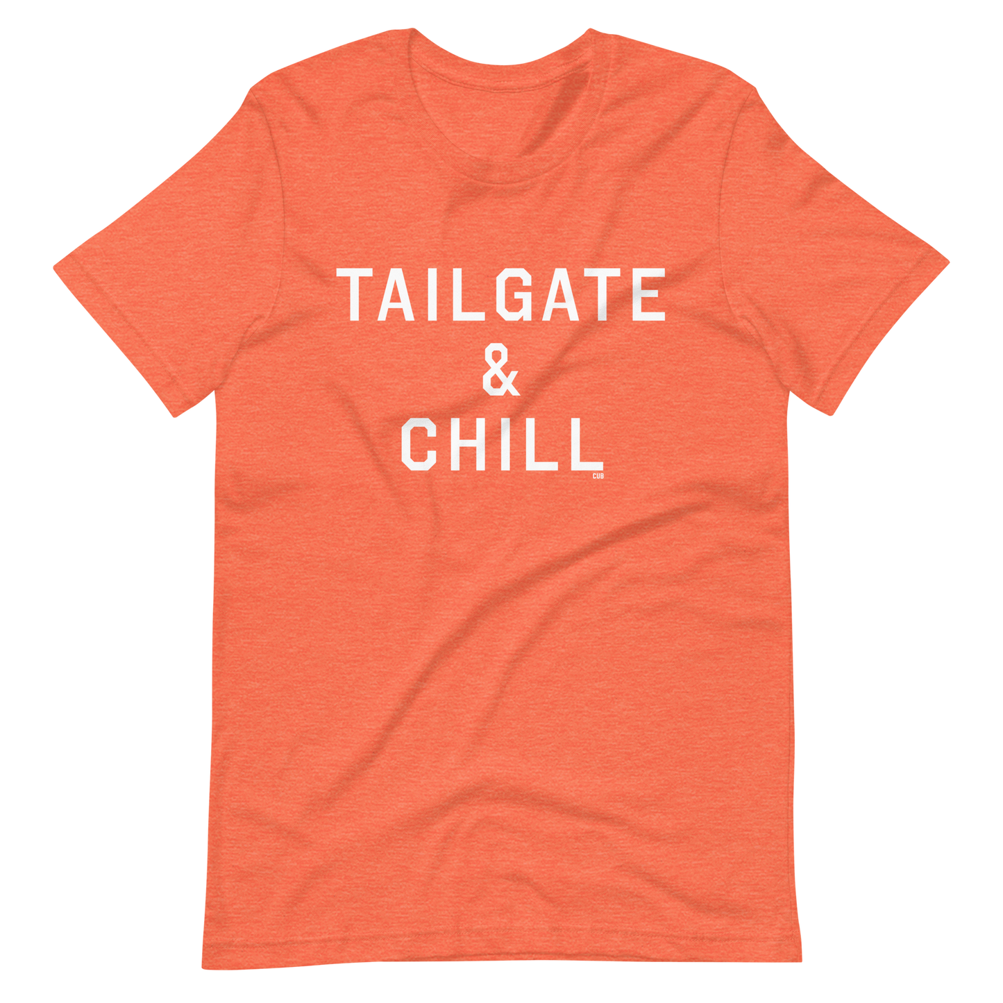 Tailgate & Chill T-Shirt