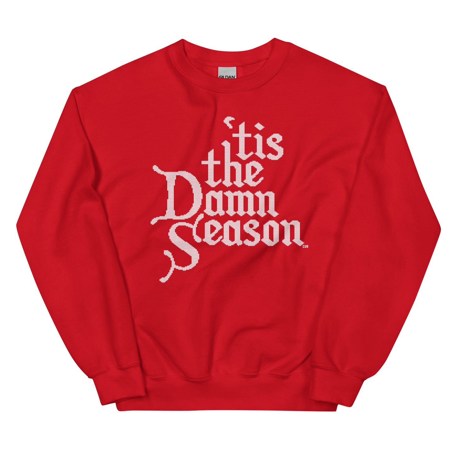 Tis the (Damn) Season Sweatshirt