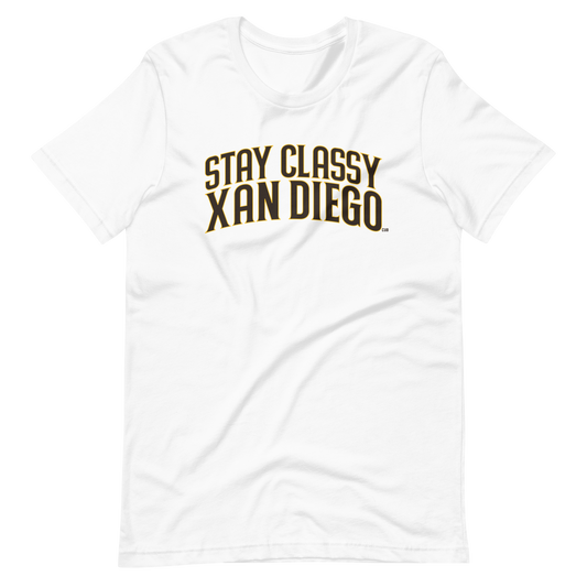 Stay Classy Xan Diego T-Shirt