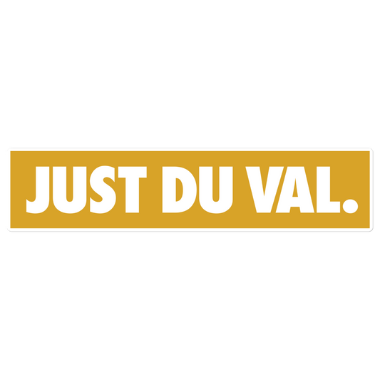 Just Do Val Sticker