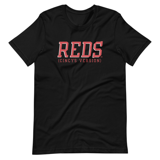 REDS (Cincy's Version) T-Shirt