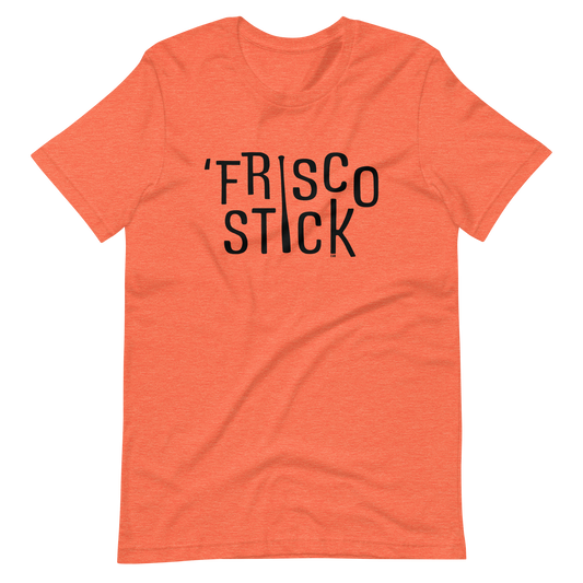 'Frisco Stick T-Shirt