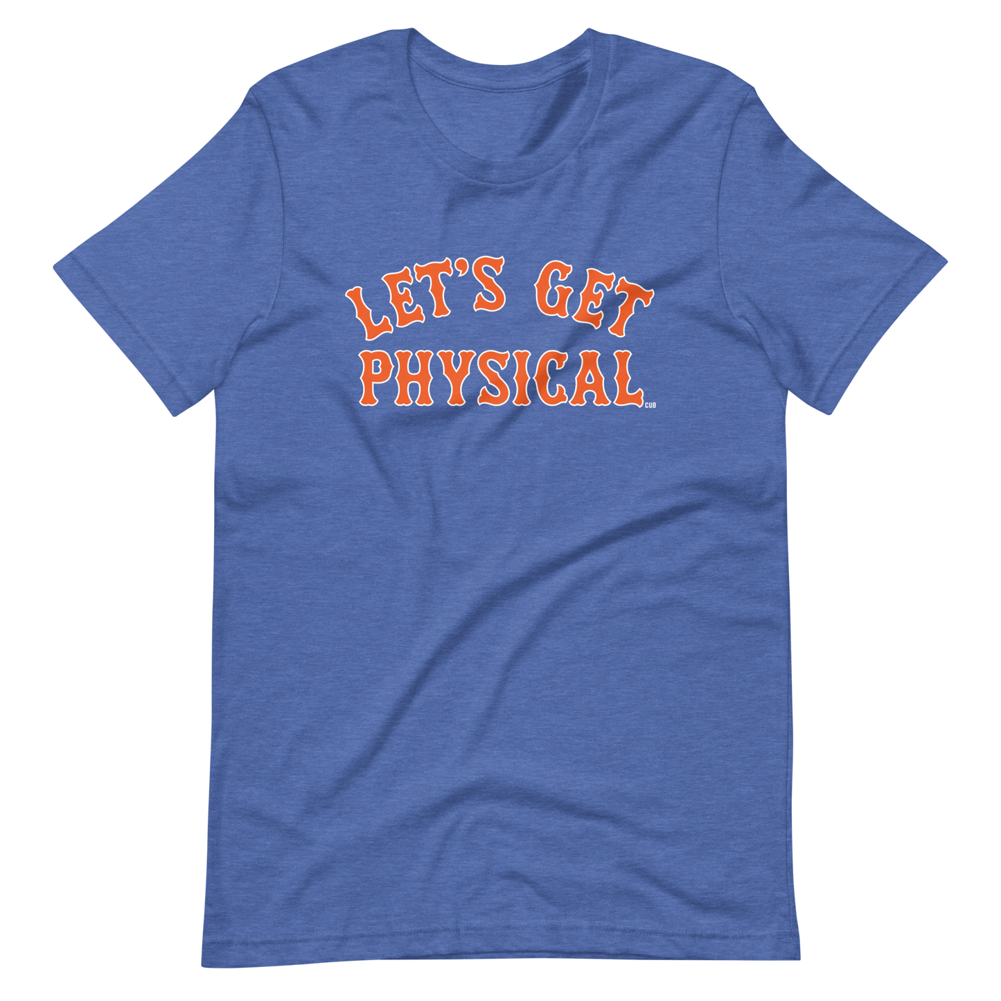 Let's Get Physical Mets T-Shirt