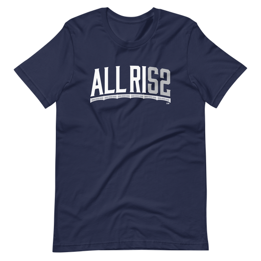 All Rise for 62 T-Shirt