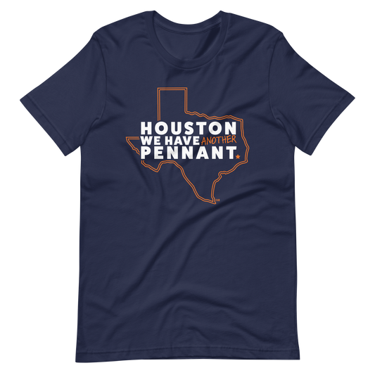 Houston We Have a Pennant T-Shirt